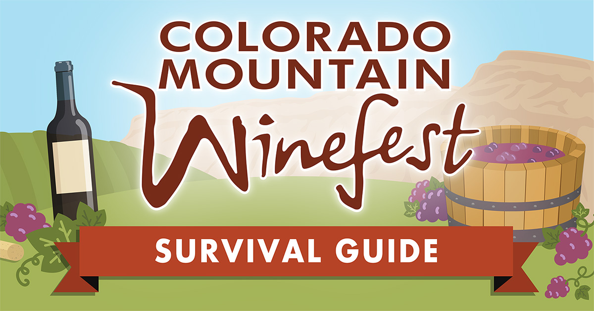 The Survivors Guide to Colorado Mountain Winefest Colorado Mountain